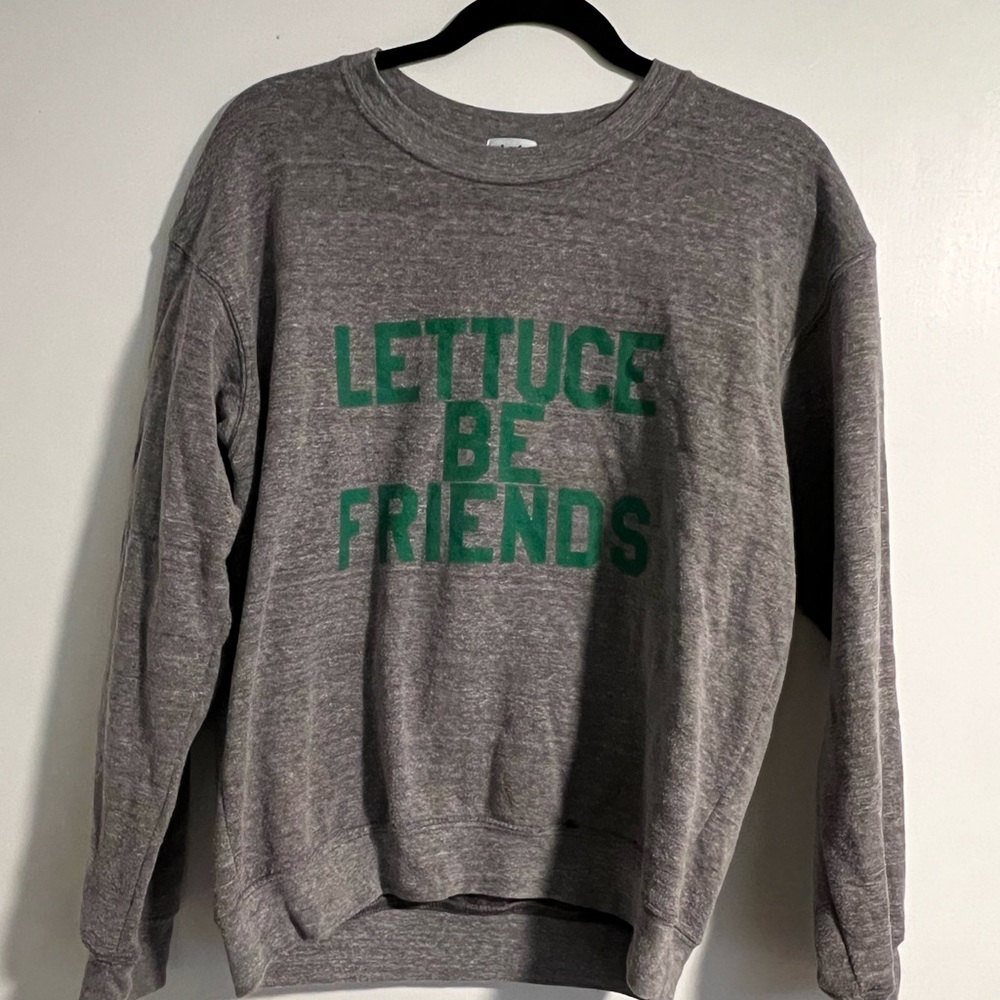Suburban riot crewneck “lettuce be friends”